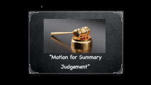 Motion of summary of judgement