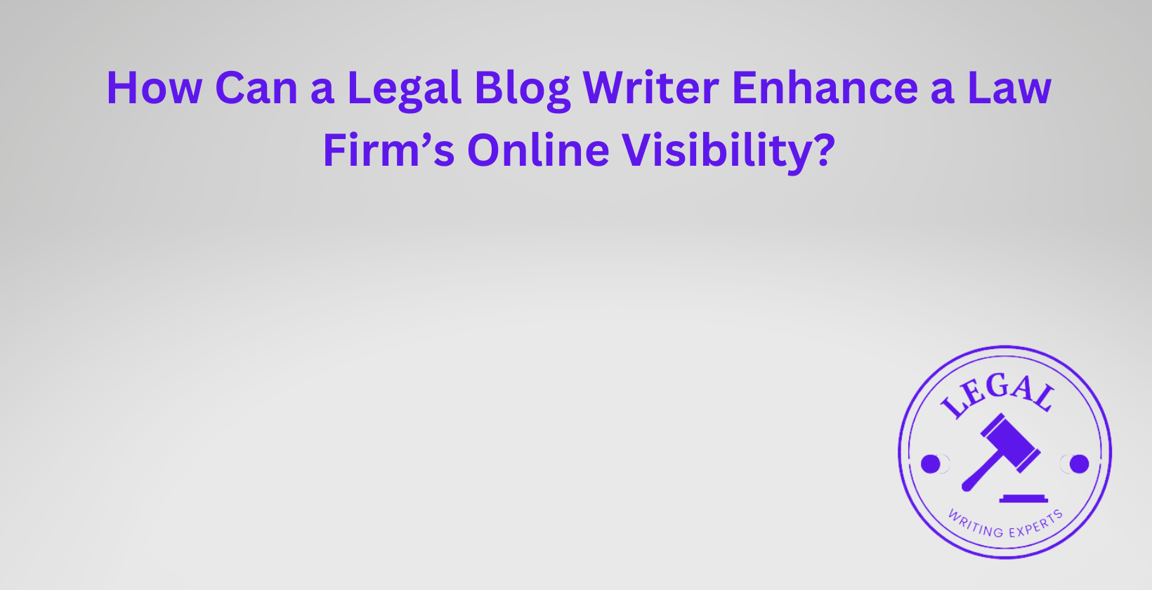 How a blog writer enhances online visibility