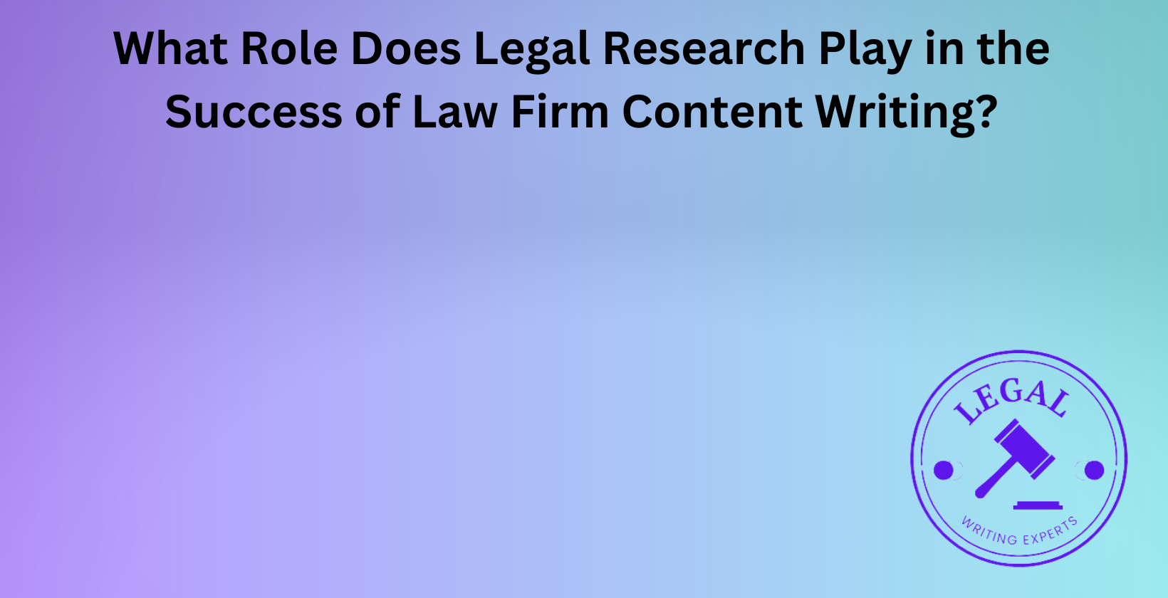 Legal research in law firm content success