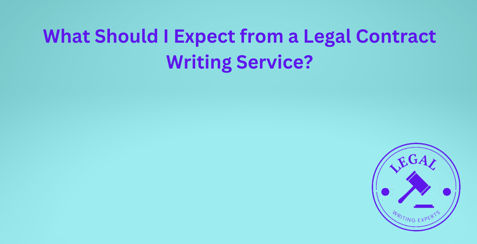 What to expect from legal contract writing