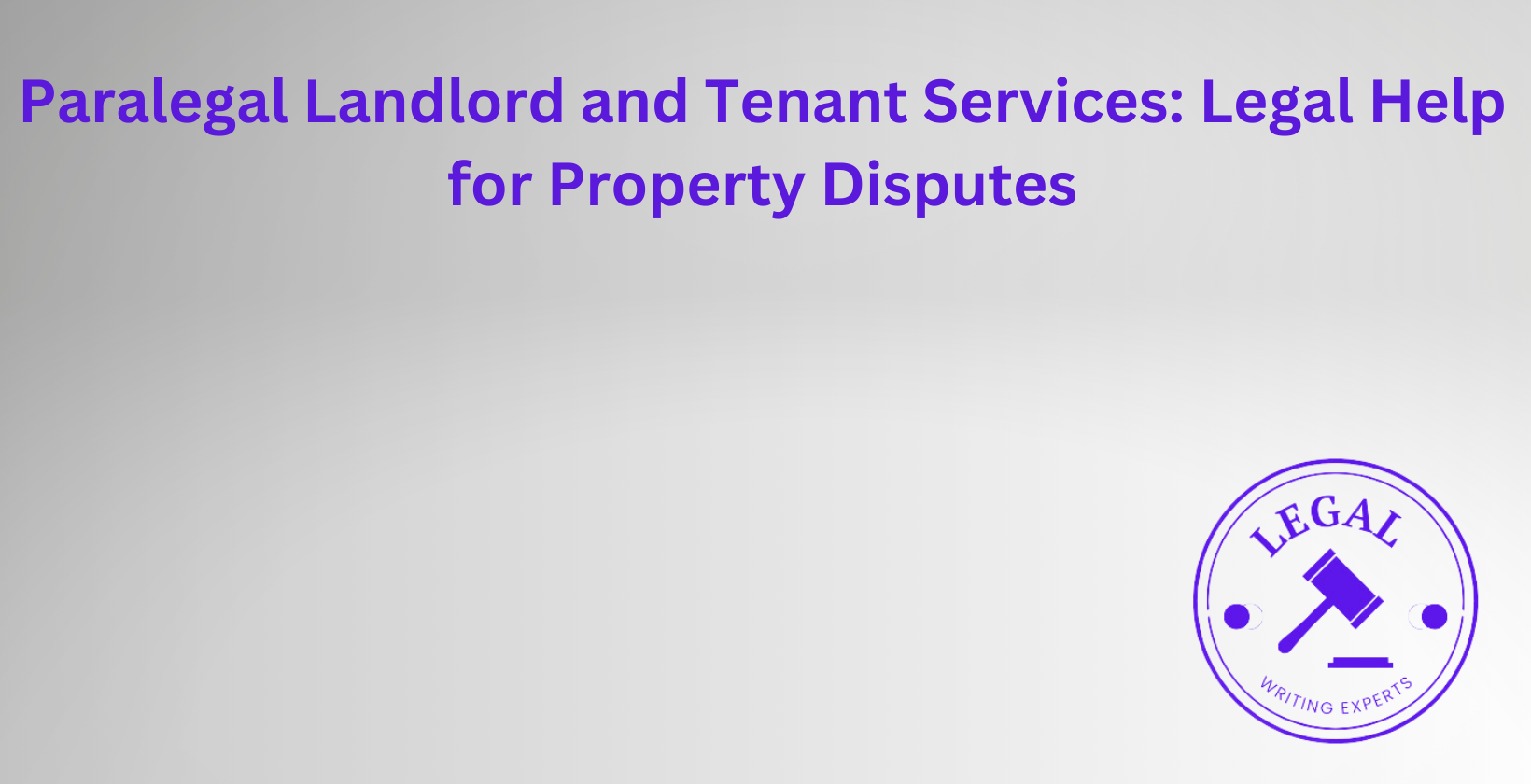 Paralegal landlord and tenant services for property law