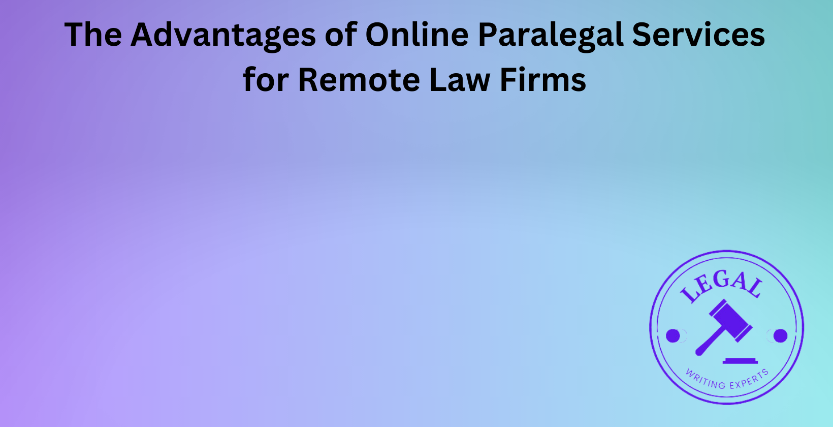 Online paralegal services for remote legal assistance