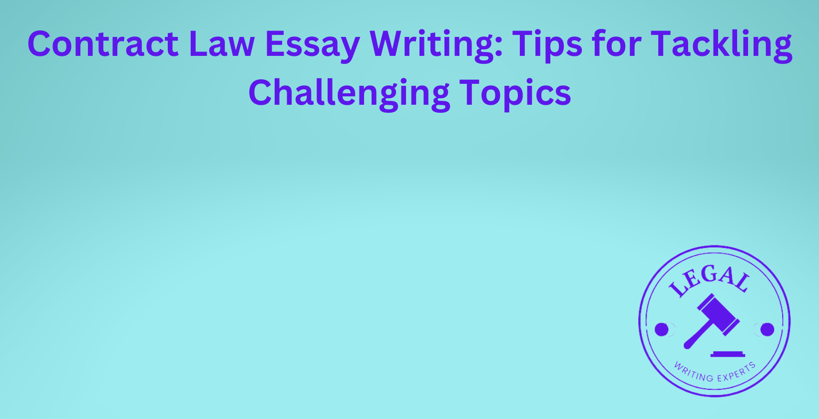 Contract law essay writing tips