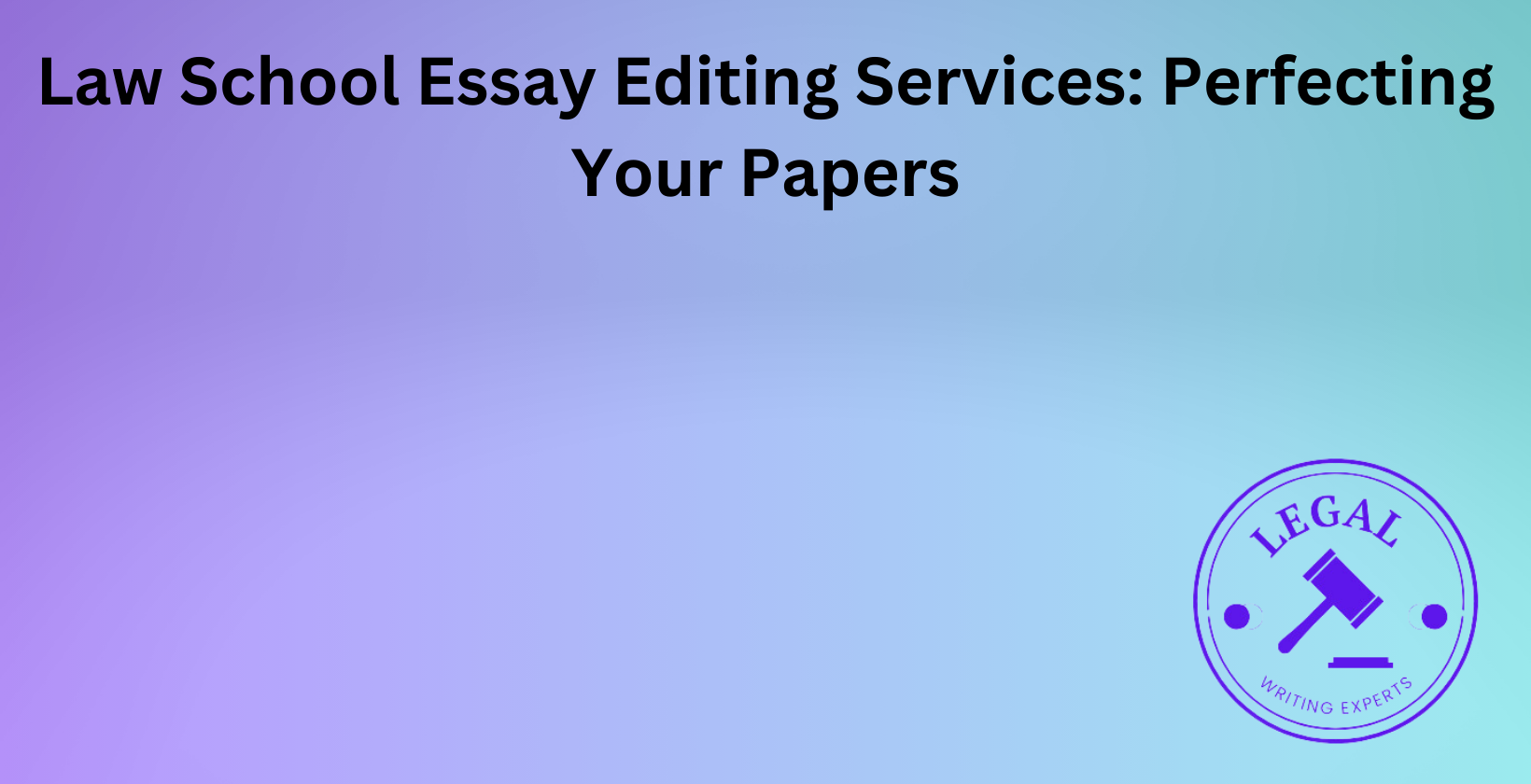 Law school essay editing services