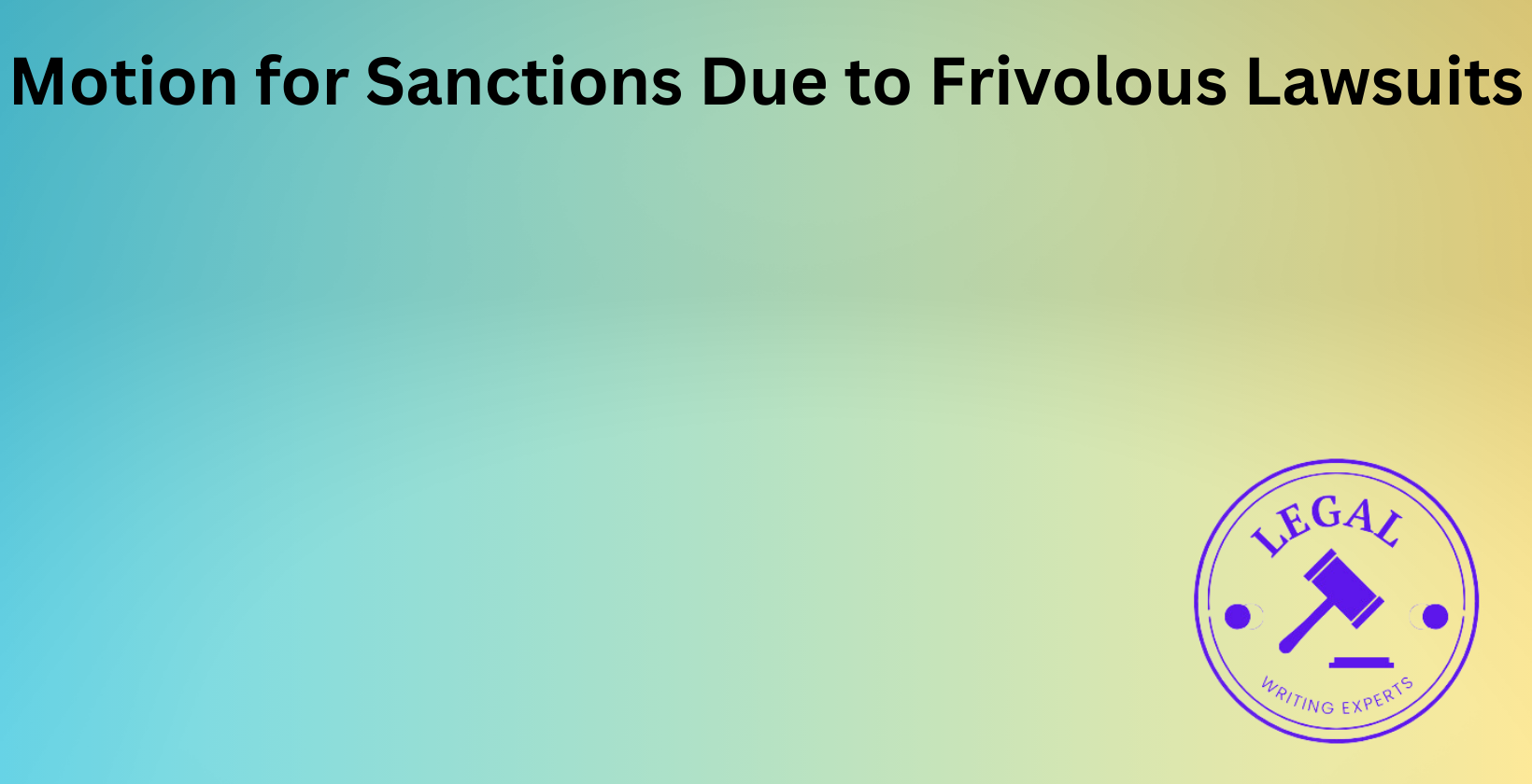 Sanctions for frivolous lawsuits explained