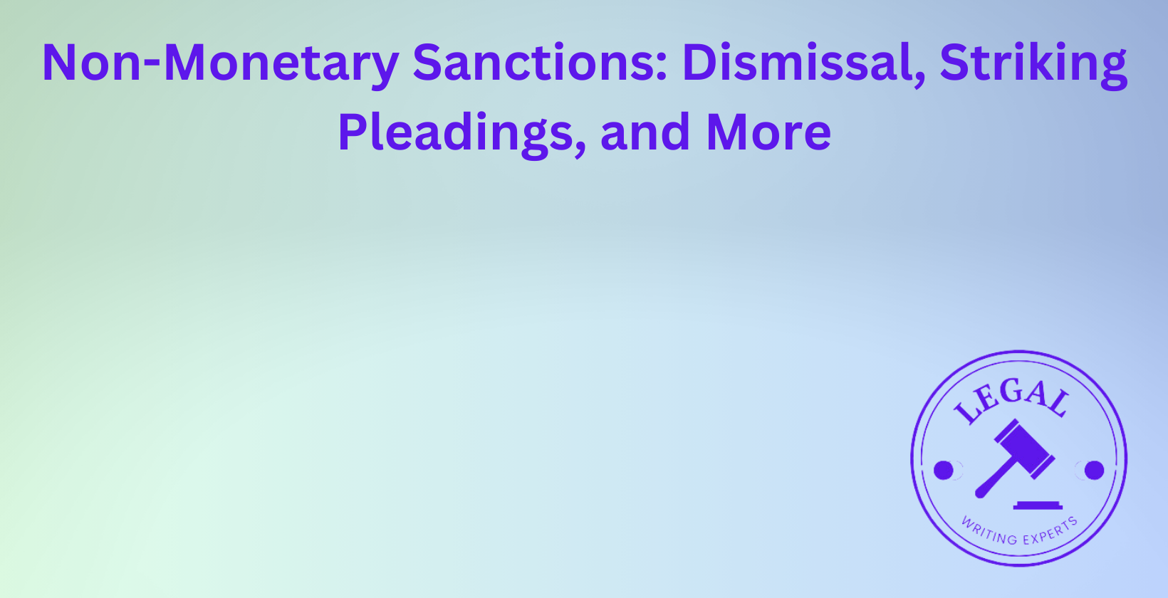 Non-monetary sanctions: dismissal and more