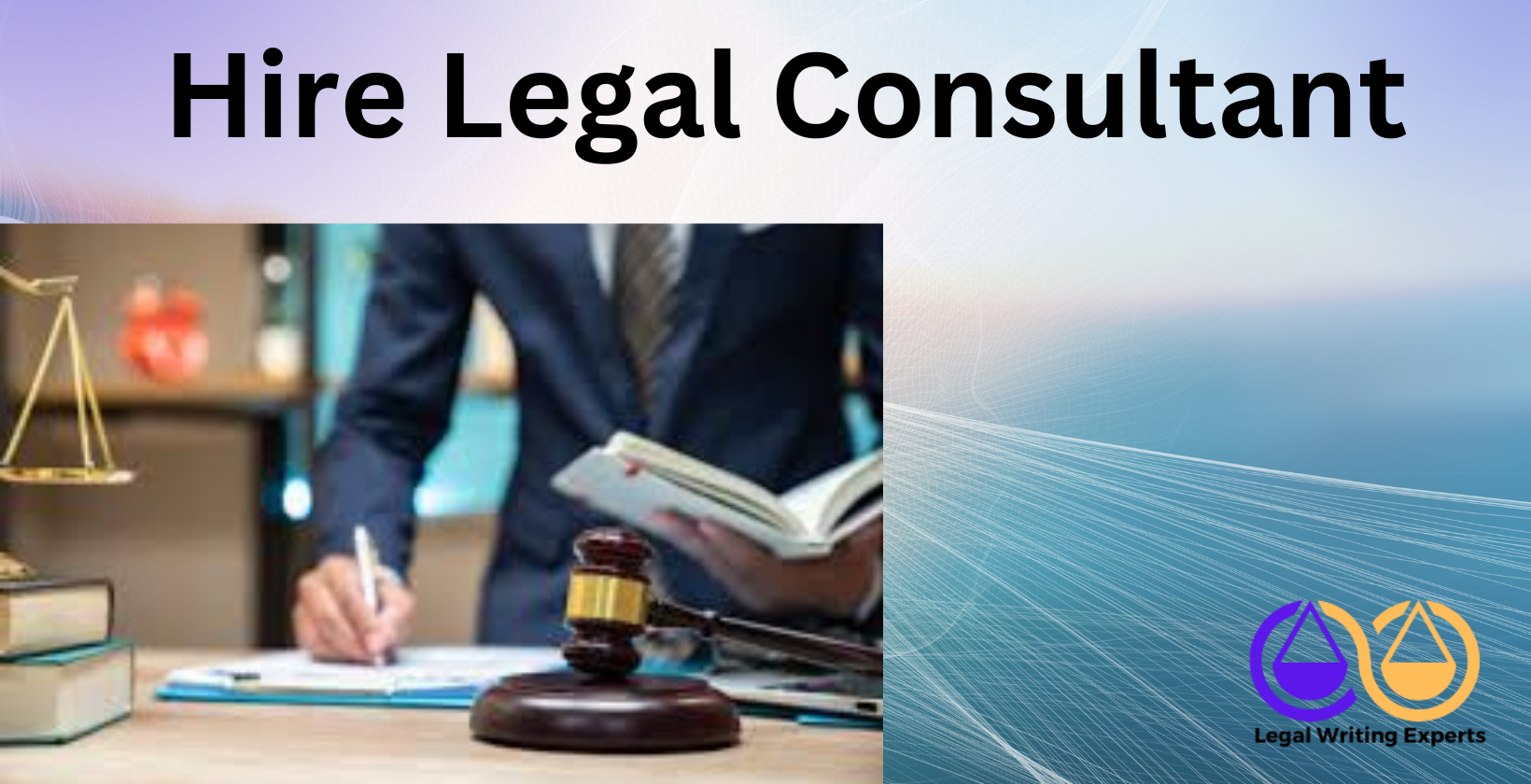 Hire Legal Consultant Legal consultant at work