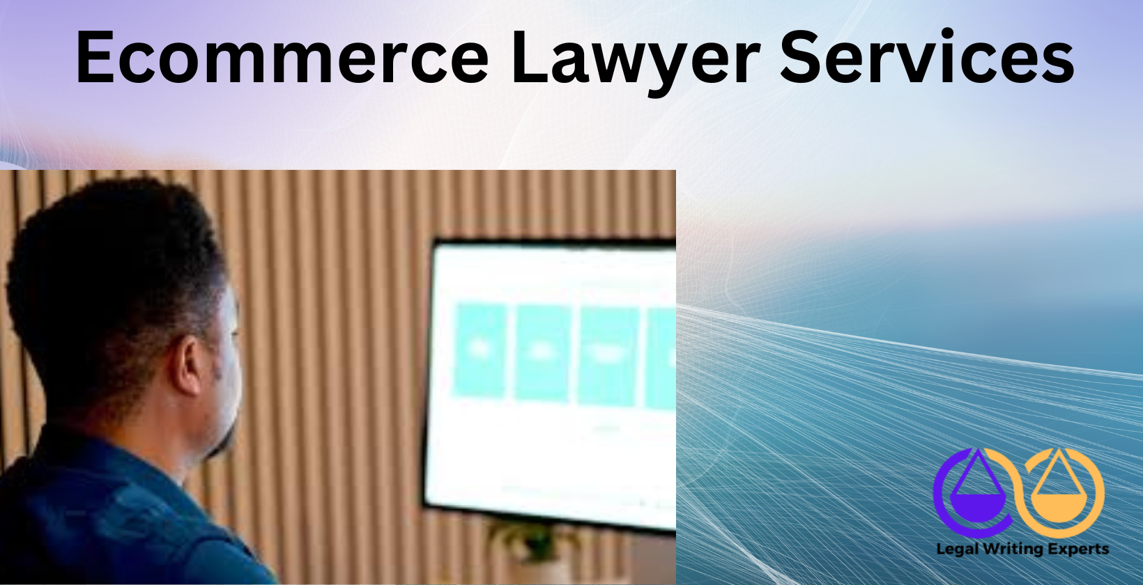 Ecommerce Lawyer Services Ecommerce lawyer reviewing online store policies