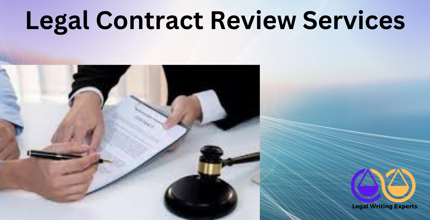 Legal Contract Review Services Lawyer reviewing legal contract document