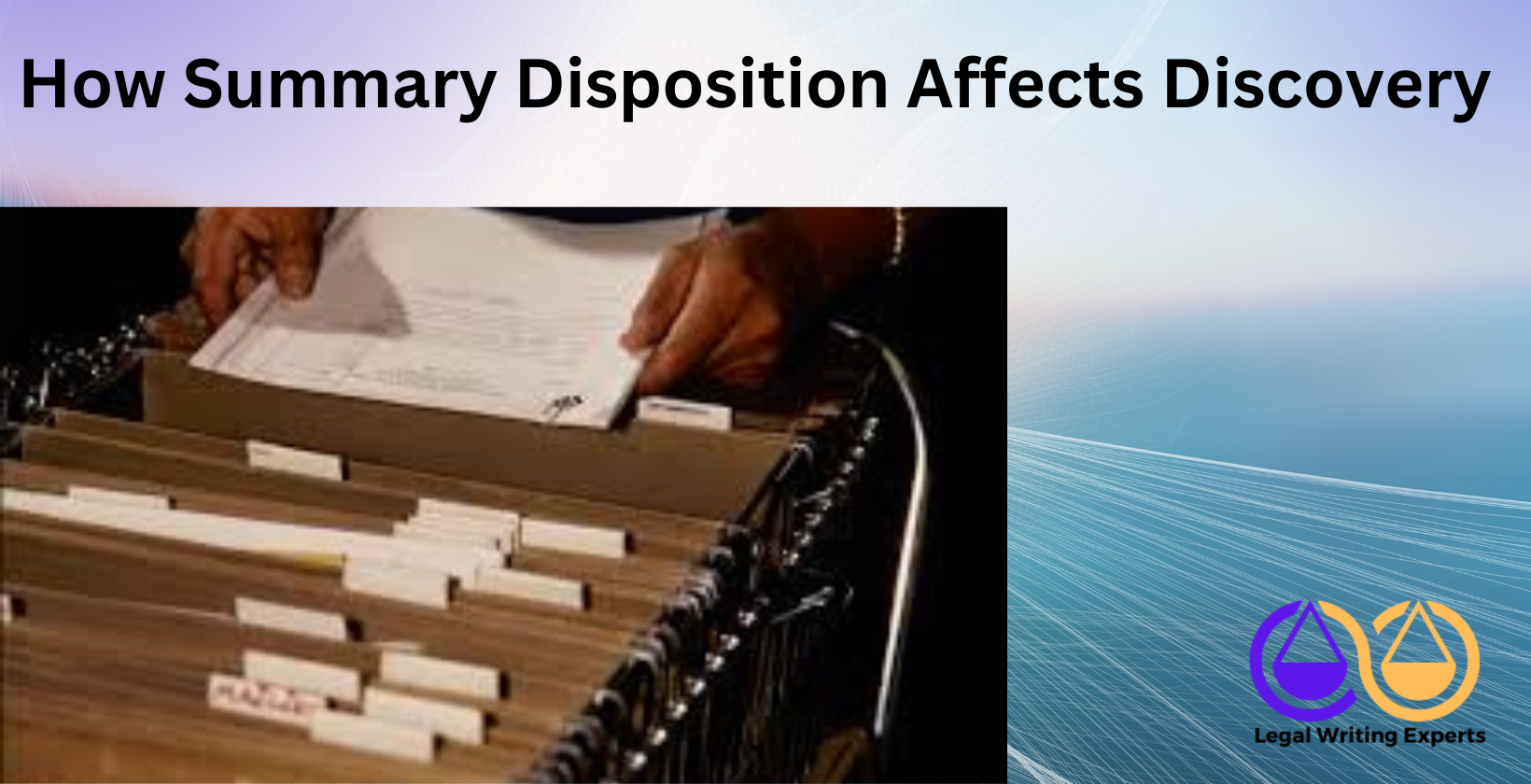 How Summary Disposition Affects Discovery Lawyer blocking discovery documents with motion papers