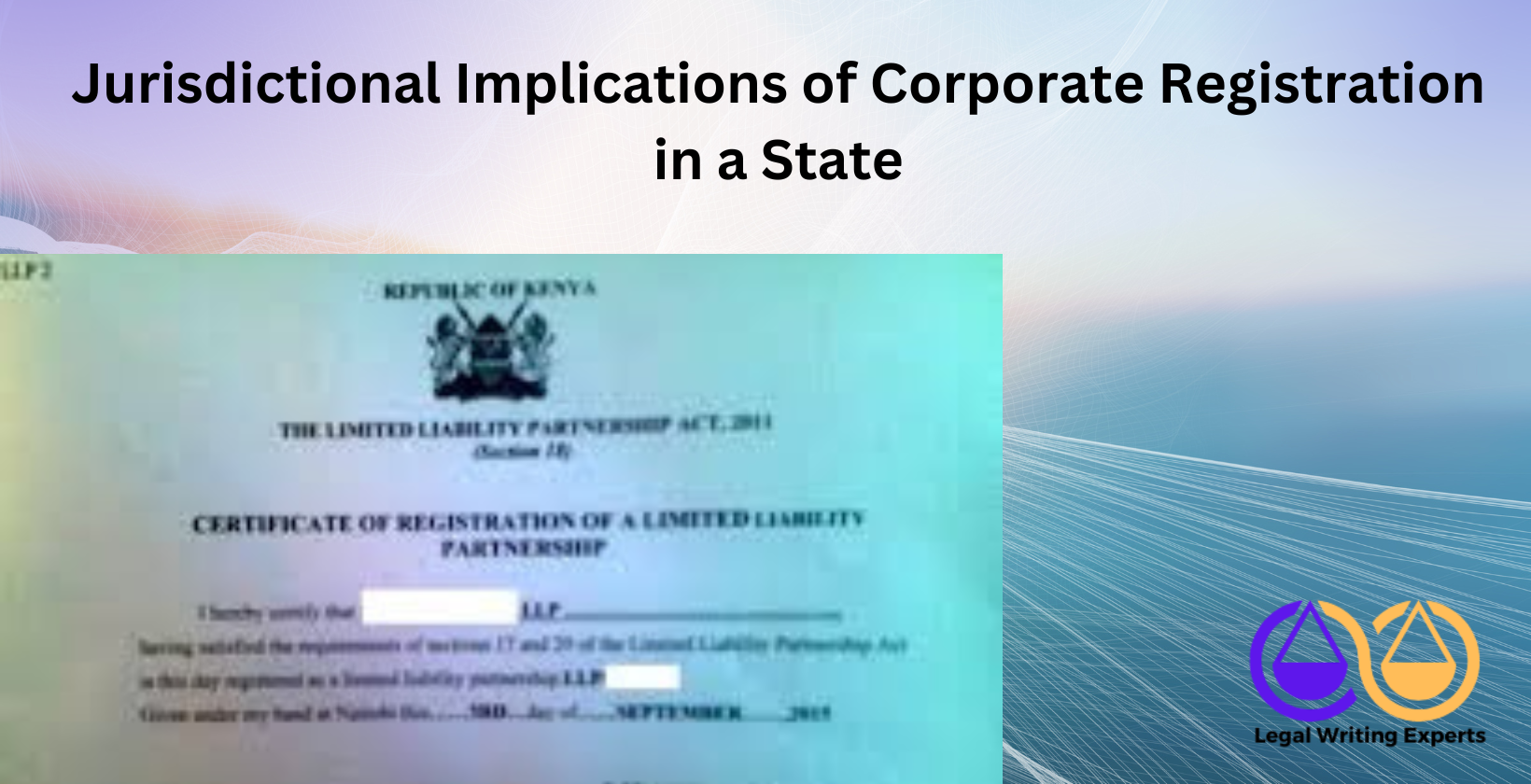 Jurisdictional Implications of Corporate Registration in a State Business registration form with corporate seal