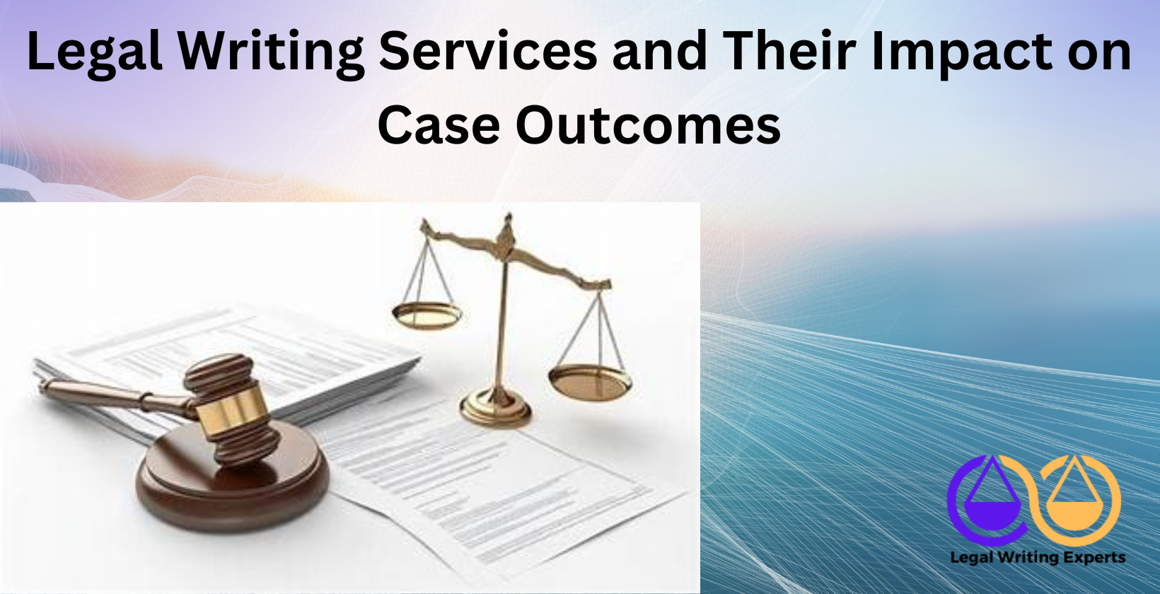 Legal Writing Services and Their Impact on Case Outcomes Typed legal brief beside gavel and notepad